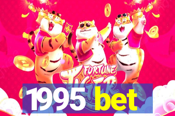 1995 bet